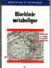 BIOCHIMIE Métabolique  BTS 2  1993 - 18+ Jaar