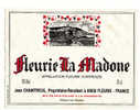 ETIQUETTE DE VIN FLEURY LA MADONE 69220  APPELLATION  CONTROLEE DECOLLES DE BOUTEILLES - Côtes Du Rhône