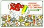 TELECARTE ITALIE BD SALONE FUMETTO E CARTOONS (CATALOGUE GOLDEN 2004 Nr 348 Euro 9) ** - Private TK - Ehrungen