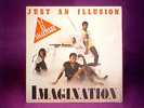 Disque Vinyle 45 Tours IMAGINATION "Just An Illusion" - - Rock