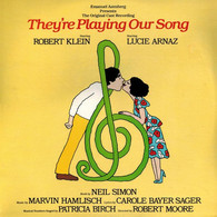 * LP * THEY'RE PLAYING OUR SONG With ROBERT KLEIN & LUCIE ARNAZ (1979 Ex!!!!) - Musicals