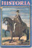 HISTORIA Revue Les Faits Divers De L´histoire, Rouget De Lisle, Paquebots Français, Pilsudski,... - Storia