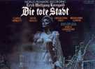 Korngold : Die Tote Stadt. Carol Neblett, René Kollo, Hermann Prey, Benjamin Luxon - Classical