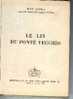 LE LIS Du PONTE VECCHIO De 1960 De RENE GARRUS. - Bibliothèque Rouge Et Or