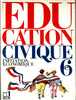 EDUCATION CIVIQUE  6 éme  . - 6-12 Anni