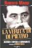 LA VERITA'' DI DI PIETRO - Maatschappij, Politiek, Economie