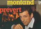 Yves Montand Chante Prévert - Andere - Franstalig