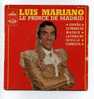 - LUIS MARIANO . LE PRINCE DE MADRID . - Opera