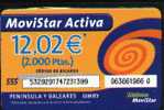 GSMAR-023 Movistar Activa Recarga 12,02€ ( 2000 Ptas) Nº Serie Sobre Blanco - Telefonica