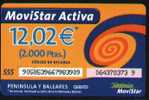 GSMAR-027 Movistar Activa Recarga 12,02€ ( 2000 Ptas) Nº Serie Sobre Rosa - Telefonica