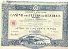 TITRE  .CASINO DES FLEURS DE  BEAULIEU .06 . - Casino'