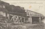 55 - REVIGNY - Bataille De La Marne (6 Au 12 Septembre 1914) - Le Pont De La Ligne De Vouziers Après Son Rétablissement. - Revigny Sur Ornain