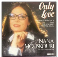 * 7" * NANA MOUSKOURI - ONLY LOVE (Soundtrack Mistral's Daughter) 1984 Ex!!! - Filmmuziek