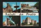 PRATO Postcard ITALIA - Prato