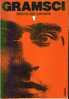 GRAMSCI - LETTERE DAL CARCERE - Geschiedenis, Biografie, Filosofie