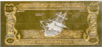 The World´s First Gold & Silver Banknotes - EDWARD LOW´S BRIGANTINE - Autres & Non Classés