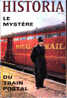 Historia  N° 262 -  Le Mystère Du Train Postal -  (  Septembre 1968 ) - Storia