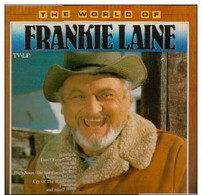 * LP * FRANKIE LAINE - THE WORLD OF FRANKIE LAINE (Holland 1982) - Country Et Folk