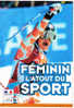Carte Postale  SKI Ministère De La Jeunesse Et Du Sport  Féminin L'atout Du Sport - Mountaineering, Alpinism