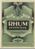 754/ ETIQUETTE DE RHUM SUPERIEUR - Rum