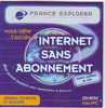 KIT INTERNET FRANCE EXPLORER VOUS OFFRE L'ACCES A INTERNET - Kits De Connexion Internet