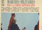 Marches Militaires Par La Garde Républicaine - Other & Unclassified