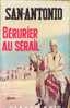 Frédéric Dard - San-Antonio - Fleuve Noir 427 - Bérurier Au Sérail - Type 2 - Réed 1969 - BE - San Antonio