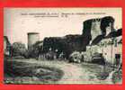 CHEVREUSE 1922 RUINES DU CHATEAU DE LA MADELEINE COUR DES COMMUNS  CARTE EN BON ETAT - Chevreuse