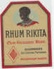 771 / ETIQUETTE DE RHUM RIKITA RHUMMERIES DES COLONIES FRANCAISE - Rhum