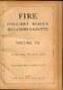 Royaume-Uni "FIRE" 4 Volumes Reliés - N° 7 à 10 (juin 1914 à Mai 1918) - Bomberos
