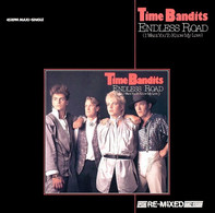 * 12" * TIME BANDITS - ENDLESS ROAD (Holland 1985 Ex-!!!) - 45 G - Maxi-Single