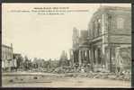 REVIGNY - Hôtel De Ville Et Rue De Bar-Le-Duc Après Le Bombardement Du 6 Au 12 Septembre 1914 - Revigny Sur Ornain