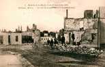 BATAILLE DE LA MARNE 6 AU 12 SEPT 1914 REVIGNY LA RUE DE LA GARE APRES LE BOMBARDEMENT - Revigny Sur Ornain