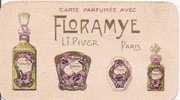 CARTE PARFUMEE ANCIENNE 1927 FLORAMYE L T PIVER PARIS - Antiguas (hasta 1960)