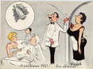 ET UNE RESERVE 1947... BIEN CHAMBREE   -  ILLUSTRATION DE ALEXANDRE -  CPM HUMORISTIQUE ANNEE 1960/70 - Restaurants