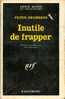 N° 1137 - 1967 - CHAMBERS - INUTILE DE FRAPPER - Série Noire