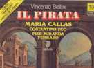 Bellini : Il Pirata, Callas - Opera