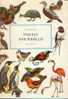 "Vogels Des Wereld" HUASS, H. Moussault´s Uitg. Amsterdam 1963 - Andere & Zonder Classificatie