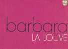 Barbara : La Louve - Otros - Canción Francesa