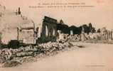 BATAILLE DE LA MARNE 6 AU 12 SEPT 1914 REVIGNY ENTREE DE LA RUE DE VITRY APRES LE BOMBARDEMENT - Revigny Sur Ornain