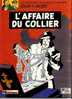 "L"Affaire Du Collier" - Supplément Au Journal Télémoustique Du 27 Octobre 1999. - Blake Et Mortimer