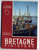 Georges MONMARCHE « Bretagne Finistère » 1950 - Bretagne