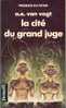 La Cité Du Grand Juge - De A.E. Van Vogt - Denoël - N° 24 - Denoël