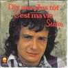 MICHEL SARDOU . DIX ANS PLUS TOT / C'EST MA VIE - Andere & Zonder Classificatie