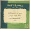 45T Gershwin : Rhapsody In Blue - Classica