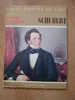 Schubert, Livre + Disque Vinyl (LP), Ed. Hachette Fabbri, Série Grands Musiciens - Musique