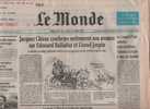 Le Monde 17 Avril 1995 - Elections Presidentielles - Chirac - Balladur - Jospin - Hue - Le Pen - Saddam Hussein ... - Testi Generali