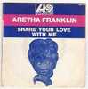 Aretha  FRANKLIN  :  SP BIEM :  "Share Your Love With Me " + 1 - Jazz