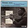 Bepi  FONTANA :   " TRUMPET LOVE "  + 3 Titres - Jazz