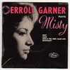 Erroll  GARNER  :  "  MISTY  "   + 3  Titres - Jazz